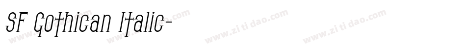 SF Gothican Italic字体转换
